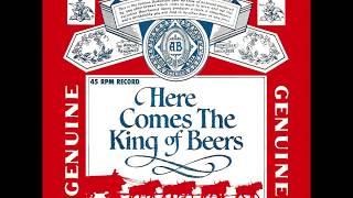 Here Comes The King (Budweiser)