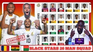 Ghana vs Chad: Black stars 26 man squad Otto Addo selects four strikers for world cup  | Andre Ayew