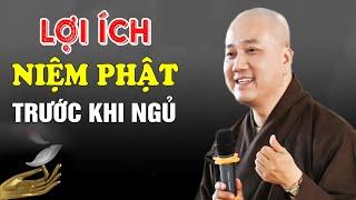 Thay Đổi Cuộc Sống'' Bằng Cách Niệm Phật Trước Khi Ngủ - Pháp Thoại Thầy Thích Pháp Hòa