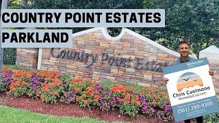 Parkland Neighborhood Explainers | Country Point Estates | Chris Cusimano