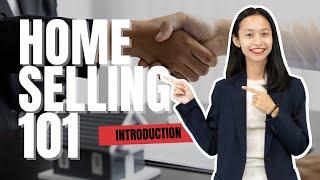 Home Selling 101: Introduction | Katie Le - Silicon Valley Realtor