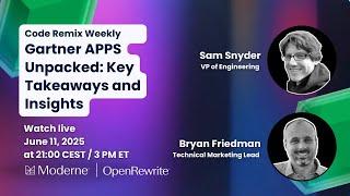 Code Remix Weekly | Gartner APPS Unpacked: Key Takeaways and Insights