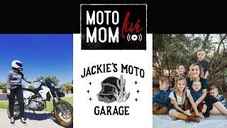MOTO MOM LIVE with Jackie's Moto Garage (New to Motorcycling)