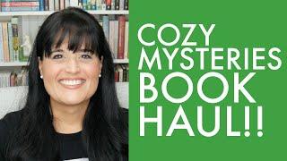 COZY MYSTERIES BOOK HAUL!!