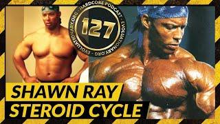 Evolutionary.org Hardcore #127-Shawn Ray Steroid Cycle