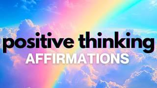 Positive Thinking Affirmations | Choose Happiness