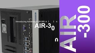 Product Tour Video: AIR-300 Powerful AI System #AIoT Connect #Advantech #EdgeIntelligence #AI