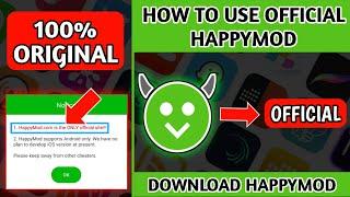 How to Install and Use Official Happymod