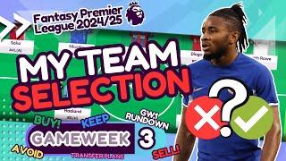 FPL GW3 TEAM SELECTION | Best Nkunku Replacements | Fantasy Premier League Tips 2024/25