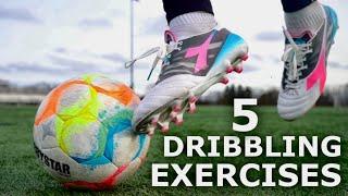 How To Improve Close Control Dribbling | 5 Dribbling Exercises For Footballers