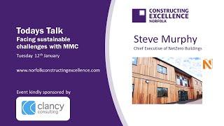 Norfolk Constructing Excellence  January 2021   MMC NetZero Buildings