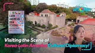 [WE ARE DIPLOMATS English Version] Visiting the Scene of Korea-Latin America Cultural Diplomacy!