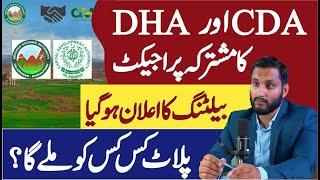 Balloting Results Announced | Margalla Enclave Islamabad | A Joint Venture of CDA and DHA