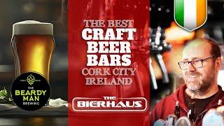 The Bierhaus | Best Craft Beer Hotspots Cork, Ireland