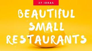  Small Restaurant Design Ideas