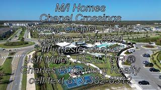 M/I Homes Chapel Crossings Wesley Chapel FL October 21st 2024 #flywesleychapel