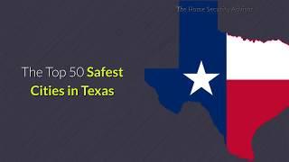 The Safest Cities in Texas