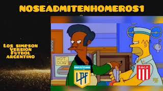 Los simpson (Versión Futbol Argentino)/ Memes Equipos Argentinos En Copa Libertadores