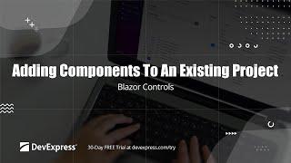 Adding DevExpress Blazor Components to an Existing Project (.NET 8)