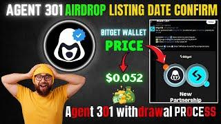 Agent 301 Airdrop Listing New Update | Agent 301 Airdrop Ton Withdraw | Free Not Coin