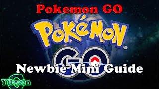 Pokemon GO - Newbie Mini Guide / Путь новичка