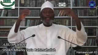 Abun Lura!: Sheikh Albaniy Zaria Rahimahullah