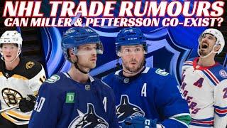 NHL Trade Rumours - Can Miller & Pettersson Co-Exist? NYR, Bruins, Blues, Isles GM Change?