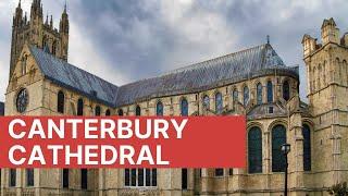 Canterbury Cathedral - A 4 Minute Tour