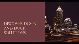 Empowering Access: Discover Door and Dock Solutions in Houston, Texas.