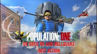 DR GREG VR AND HELLQUAKE TAKE ON POPULATION: ONE [JUST THE ACTION BITS]