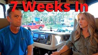 Our Thoughts After 7 Weeks into Full Time RV Living 2022: RV Life