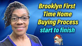 Brooklyn First Time Home Buying Process 2021 | How to Buy a House in Brooklyn: Follow These 7 Steps