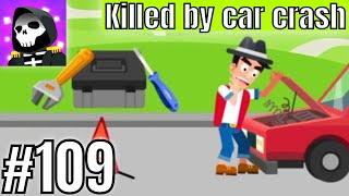 Death Incoming Level 109 Killed by car crash - Gameplay Solution Walkthrough