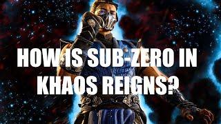 How is Sub-Zero in the new MK1 Khaos Reigns expansion?