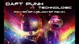 Daft Punk - Technologic (Power of Melody Electro Freestyle Remix) | TheCollageArt