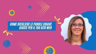 SEO come scegliere le parole chiave per il tuo sito web