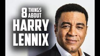 Eight things you may not know about Harry Lennix