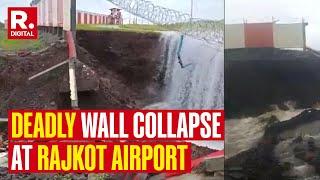 Gujarat Rains: Rajkot Airport's Wall Collapses Amid Heavy Rainfall