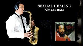 SEXUAL HEALING - Marvin Gaye - Alto Sax RMX - Free score