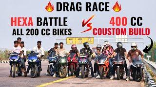 World's Fastest 400cc Coustom Build Vs All 200cc Segment || Drag Race ||