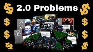 Xwing 2 0 Problems