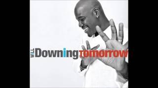 Will Downing - Only One