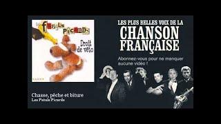 Les Fatals Picards - Chasse, pêche et biture