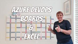 Azure DevOps Boards and Excel