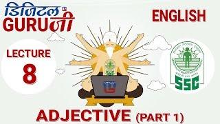 ADJECTIVE | PART 1 | L8 | SSC CGL | DIGITAL GURUJI | ALL COMPETITIVE EXAMS | ENGLISH BY VISHAL SIR