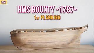 First layer of PLANKING - HMS BOUNTY: Amati Step By Step Model Ship Build