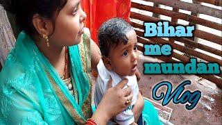 Bihar me Mundan || Vlog | Ghoomakkar