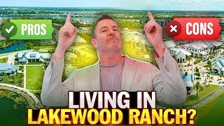 TRUST ME You Don't Want to Live in Lakewood Ranch Florida