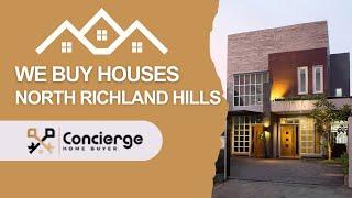 Sell My House Fast  North Richland Hills | (949) 649-4131