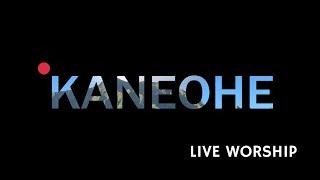 Kaneohe SDA Church Live Worship 12/28/24